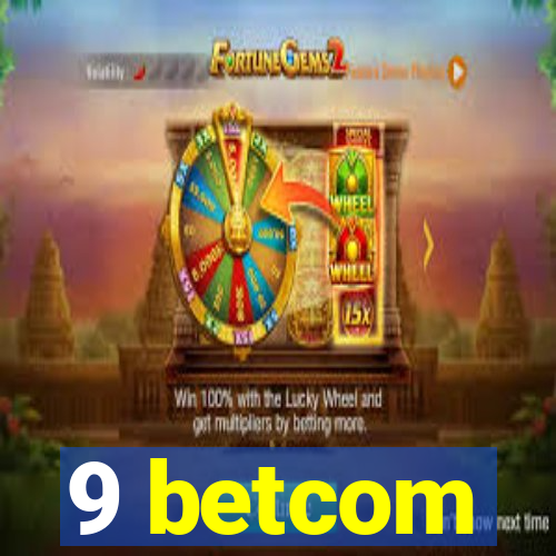 9 betcom
